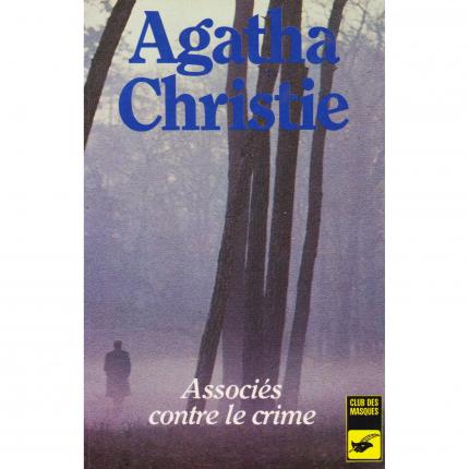 CHRISTIE Agatha - Associés contre le crime - Librairie des Champs-Elysées Club des masques 244 de 1985 face - Bouquinerie indépe