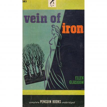 GLASGOW Ellen, Vein of Iron – Penguin Books 1946 Face - Bouquinerie en ligne culture okaz