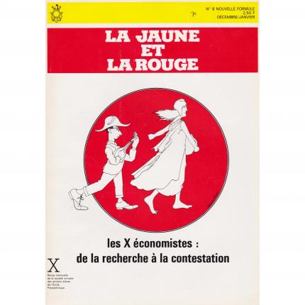 La Jaune et la Rouge - 8 Nouvelle formule Décembre 1974 Face - Bouquinerie en ligne culture okaz