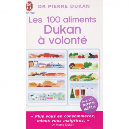 Les 100 aliments Dukan à volonté du Dr Pierre DUKAN – J’ai lu Couverture - Bouquinerie en ligne culture okaz