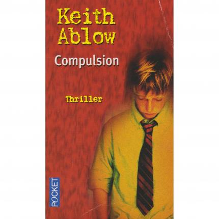 ABLOW Keith - Compulsion - Couverture - Bouquinerie en ligne culture okaz