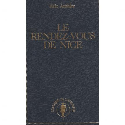 AMBLER Eric – Le rendez-vous de Nice - Couverture - Livre occasion Bouquinerie culture okaz