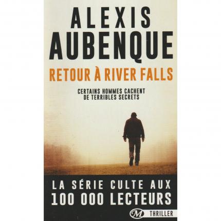 AUBENQUE Alexis – Retour à River Falls - Couverture - Livre occasion Bouquinerie culture okaz