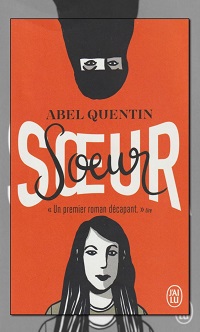 ABEL Quentin – Sœur – J’ai lu