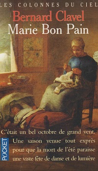 CLAVEL Bernard – Marie Bon Pain - Pocket