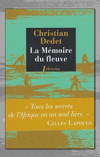 DEDET Christian – La mémoire du fleuve - Libretto