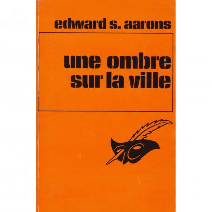 AARONS Edward S. Une ombre sur la ville – Le Masque 1976 face - Bouquinerie indépendante en ligne culture okaz