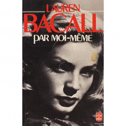 BACALL Lauren - Par moi-même - Le livre de poche n°5465 face - Bouquinerie en ligne culture okaz