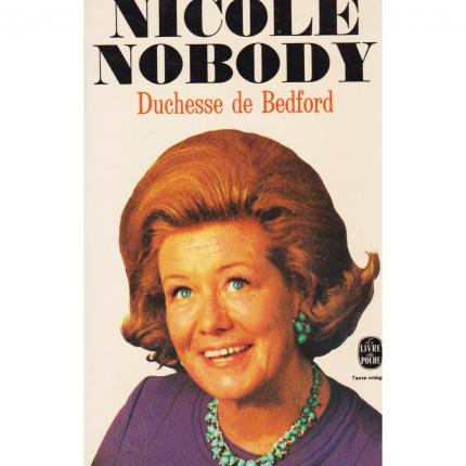 BEDFORD Duchesse de – Nicole Nobody - Le livre de poche 4877 face - Bouquinerie en ligne culture okaz