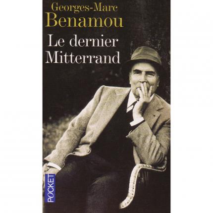 BENAMOU Georges-Marc, Le dernier Mitterrand – Pocket 10382 face - Bouquinerie en ligne culture okaz