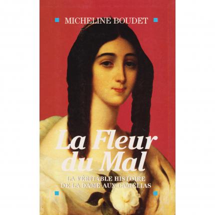 BOUDET Micheline, La fleur du mal – Le grand livre du mois de 1993 face - Bouquinerie en ligne culture okaz