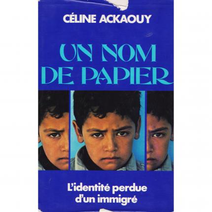 ACKAOUY Céline – Un Nom de Papier – France Loisirs 1982 Face - Bouquinerie en ligne culture okaz