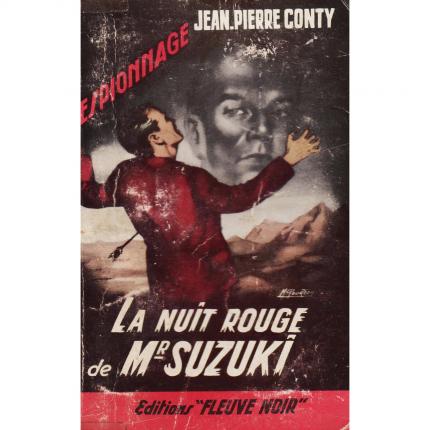 CONTY Jean-Pierre - La nuit rouge de Mr Suzuki - Fleuve Noir Espionnage 297 Face - Bouquinerie en ligne culture okaz