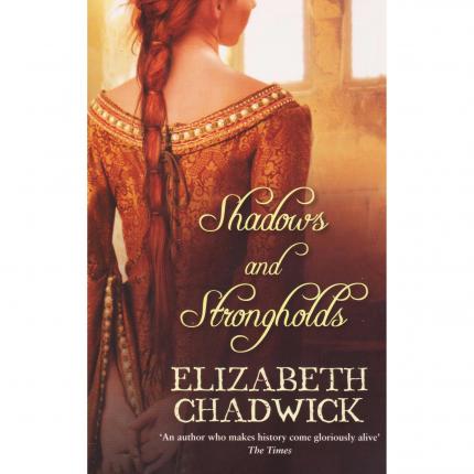 CHADWICK Elizabeth, Shadows and Strongholds – Time Warner Books 2005 Face - Bouquinerie en ligne culture okaz