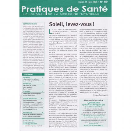 PRATIQUES DE SANTE - n°80 – 17 Juin 2008 Sommaire - Bouquinerie en ligne culture okaz