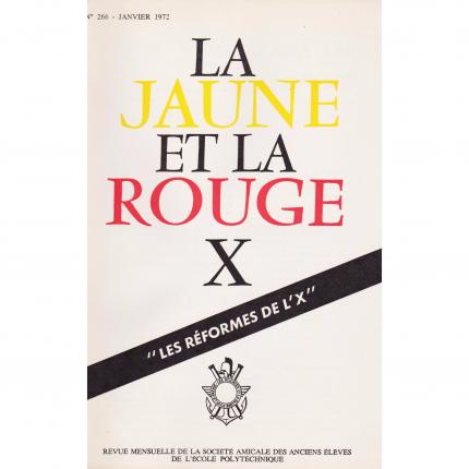 La Jaune et la Rouge - 266 Janvier 1972 Face - Bouquinerie en ligne culture okaz