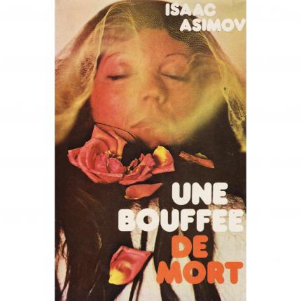 Une bouffée de mort d’Isaac ASIMOV – France Loisirs Couverture - Livres d occasion bouquinerie culture okaz