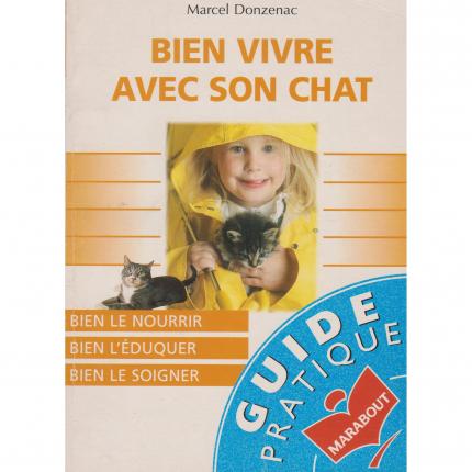 DONZENAC Marcel – Bien vivre avec son chat - Couverture - Livre occasion Bouquinerie culture okaz