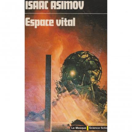 ASIMOV Isaac – Espace vital - Couverture - Livre occasion Bouquinerie culture okaz