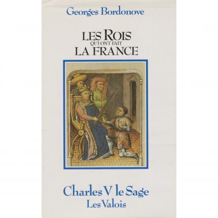 BORDONOVE Georges – Charles V le Sage - Jaquette - Livre occasion Bouquinerie en ligne culture okaz