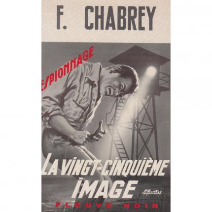 CHABREY François – La vingt-cinquième image - Couverture - Livre occasion Bouquinerie en ligne culture okaz