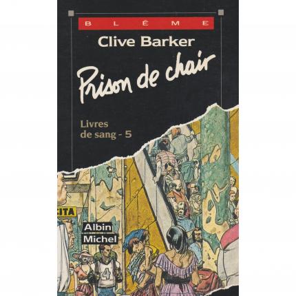 BARKER Clive – Livre de sang 5, Prison de chair - Couverture - Livre occasion Bouquinerie culture okaz