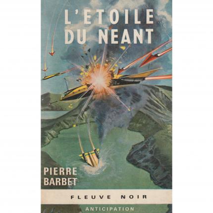 BARBET Pierre – L’étoile du Néant - Couverture - Livre occasion Bouquinerie culture okaz