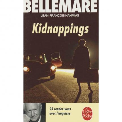 BELLEMARE Pierre – Kidnappings - Couverture - Livre occasion Bouquinerie culture okaz
