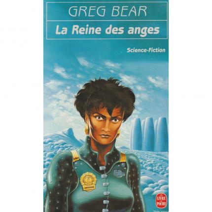 BEAR Greg – La Reine des anges - Couverture - Livre occasion Bouquinerie culture okaz