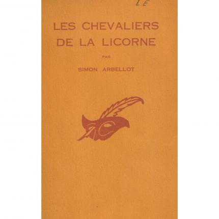 ARBELLOT Simon – Les chevaliers de la licorne - Couverture - Livre occasion Bouquinerie culture okaz