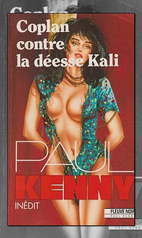 KENNY Paul – Coplan contre la déesse Kali – Fleuve Noir
