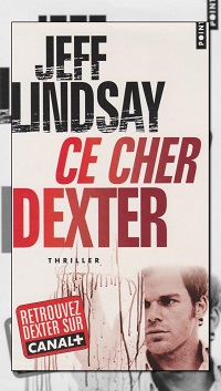 LINDSAY Jeff – Ce cher Dexter - Points