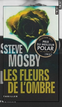 MOSBY Steve – Les fleurs de l’ombre - Points