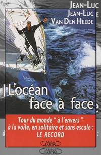 VAN DEN HEEDE Jean-Luc – L’océan face à face – Michel Lafon