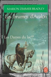 ZIMMER BRADLEY Marion – Les brumes d’Avalon – Le Livre de poche